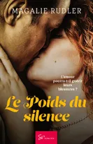 Le Poids du silence, Romance