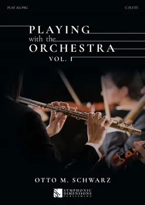 Playing with the Orchestra vol. 1 - Flute en ut