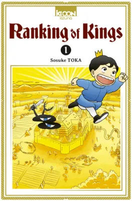 Ranking of kings, T.01 - Une fable initiatique drôle et émouvante