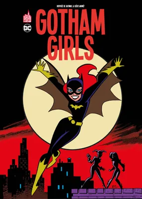 Gotham Girls / Nouvelle édition