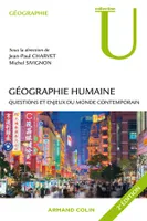 Géographie humaine - 2e ed. - Questions et enjeux du monde contemporain, Questions et enjeux du monde contemporain