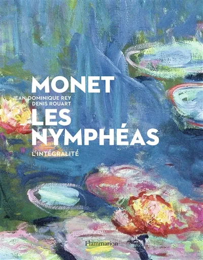 Livres Arts Photographie Monet, les Nymphéas, L'intégralité Jean-Dominique Rey