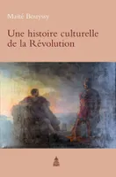 Histoire culturelle de la Révolution