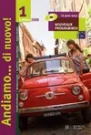 Andiamo...di nuovo ! 1 - italien - Livre de l'élève - Nouvelle Edition 2008