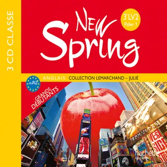 New Spring anglais 3e LV2 (A2) - CD audio classe - Edition 2011