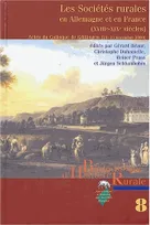 Les Sociétés rurales en Allemagne et en France (XVIIIe-XIXe siècles), Actes du colloque international de Göttingen (23-25 novembre 2000)