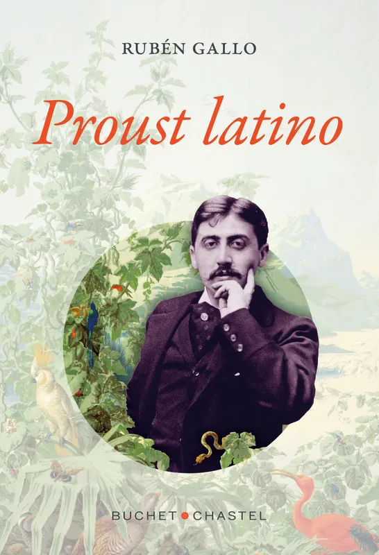 Livres Littérature et Essais littéraires Romans contemporains Etranger Proust Latino Rubén Gallo