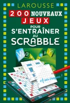 200 Nouveaux jeux pour s'entraîner au Scrabble
