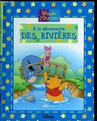 Winnie l'Ourson : A la découverte des rivières