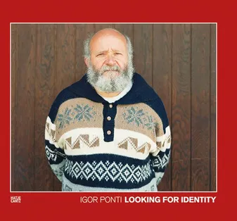 Igor Ponti Looking for Identity /anglais/italien