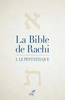 Livres Spiritualités, Esotérisme et Religions Religions Judaïsme 1, La Bible de Rachi - tome 1 Le Pentateuque Rachi