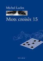 Mots croisés., 15, Mots croisés 15