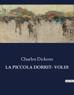 LA PICCOLA DORRIT- VOLIII, 6768