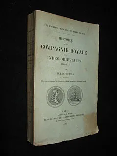 Histoire de la Compagnie royale des Indes orientales 1664-1719