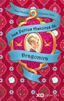 Les petites histoires de Dragomira