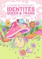 Le guide de poche des identités, Le guide de poche des identités queer et trans
