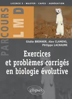 EXERCICES ET PROBLEMES CORRIGES EN BIOLOGIE EVOLUTIVE