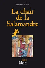 Série Braïda, 1, La Chair de la Salamandré