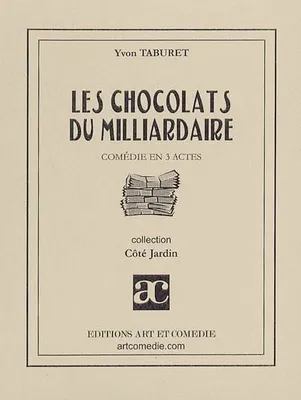 Les chocolats du milliardaire