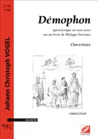 Ouverture de Démophon (conducteur A3), opéra-lyrique en trois actes sur un livret de Philippe Desriaux