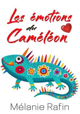 Les émotions du caméléon
