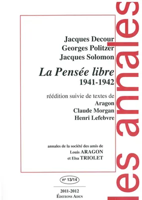 Annales de la Société des Amis, La Pensée Libre 1941-1942