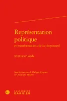 Représentation politique et transformations de la citoyenneté, Xviie-xxie siècle
