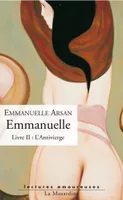Emmanuelle - Livre II : L'antivierge, Volume 2, L'antivierge