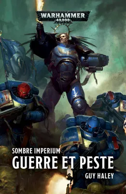 Sombre Imperium / Guerre et peste