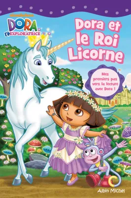 Dora et le roi Licorne
