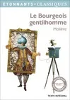 Livres Littérature et Essais littéraires Théâtre Le Bourgeois gentilhomme Molière