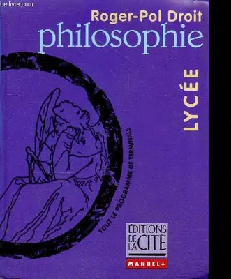 PHILOSOPHIE LYCEE (Ancienne Edition)