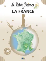 Le Petit Prince et..., 8, Le Petit Prince et la France