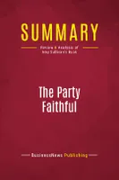 Summary: The Party Faithful, Review and Analysis of Amy Sullivan's Book