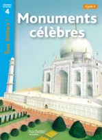 Monuments célèbres Niveau 4 - Tous lecteurs ! - Livre élève - Ed. 2012, [cycle 3]