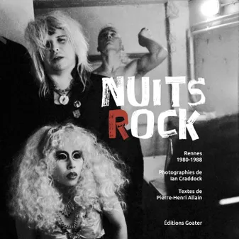 Nuits rock, Rennes 1980-1988