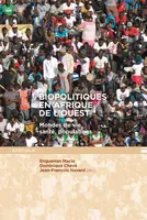 Biopolitiques en Afrique de l'Ouest, Mondes de vie, santé, populations