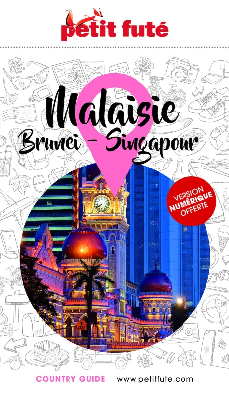 Livres Loisirs Voyage Guide de voyage Guide Malaisie 2024 Petit Futé, Brunei - Singapour Auzias d. / labourdette j. & alter