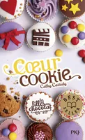 Les filles au chocolat - tome 6 Coeur cookie