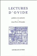 Lectures d'Ovide, publ. à la mémoire de Jean-Pierre Néraudau