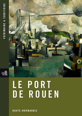 Le Port De Rouen, Haute-Normandie