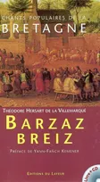 Barzaz breiz, Chants populaires de la bretagne