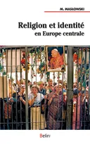 Religion et identité en Europe centrale