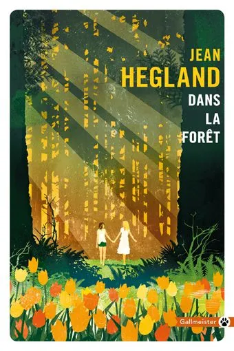 Livres Littérature et Essais littéraires Romans contemporains Etranger Dans la forêt Jean Hegland