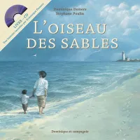L'Oiseau Des Sables + Cd Inclus