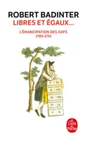 Libres et égaux..., L'émancipation des Juifs (1789-1791)