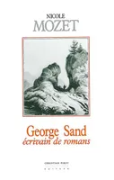 Georges Sand-Écrivain de Romans, écrivain de romans