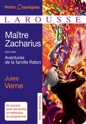Maître Zacharius, suivi des Aventures de la Famille Raton, contes