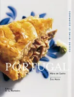Portugal, cuisine intime et gourmande