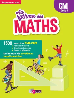 Au Rythme des maths CM 2018 - Manuel élève